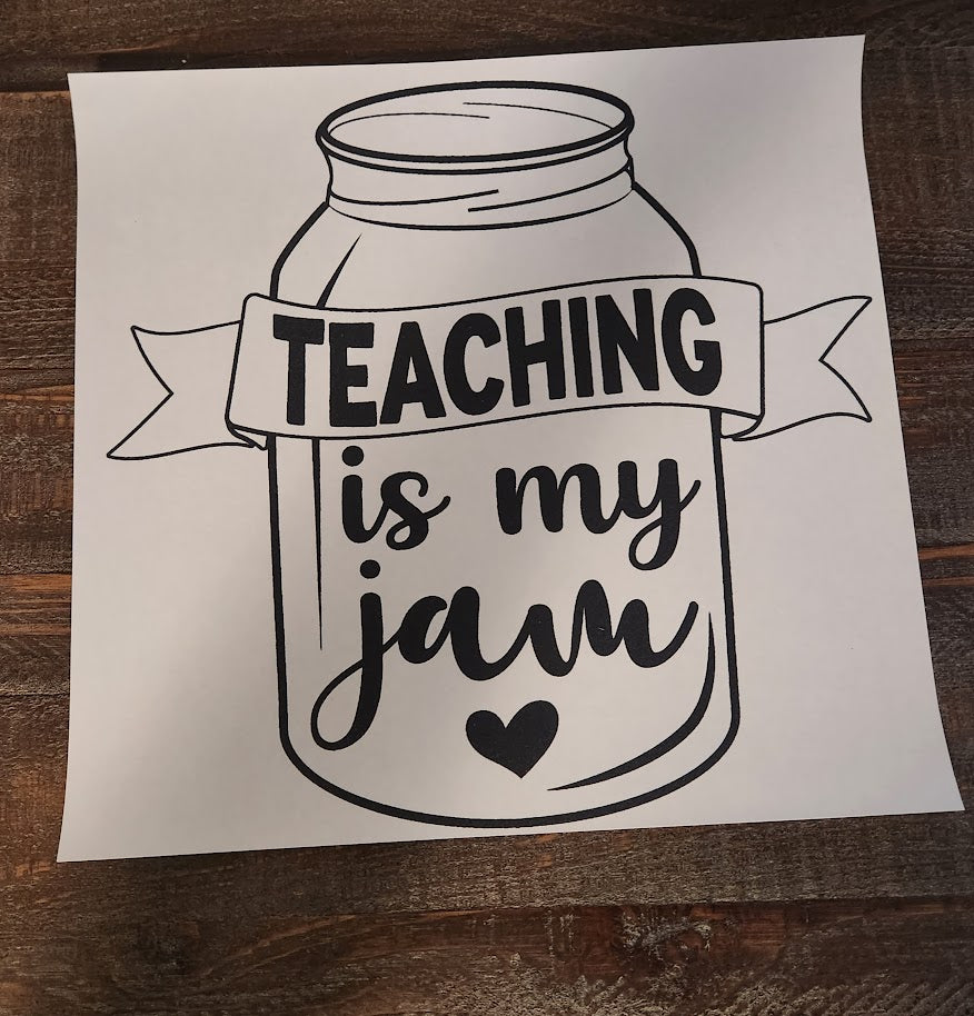 Teaching Is My Jam