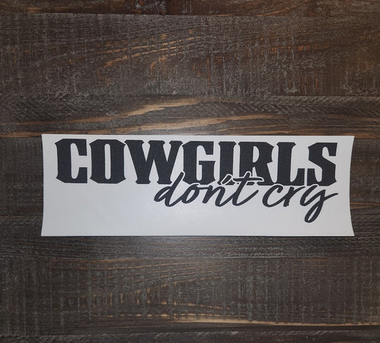 Cowgirls Don't Cry